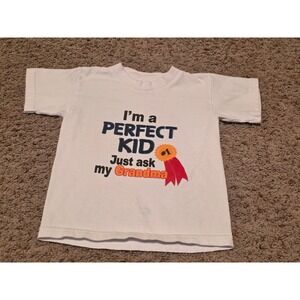 Tornado Activewear Im a Perfect Kid Just Ask My Grandma White Graphic Tee Size S